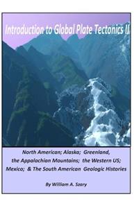 Introduction to Global Plate Tectonics II