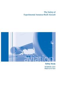 The Safety of Experimental Amateur-Built Aircraft