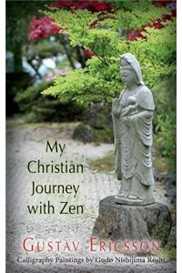 My Christian Journey with Zen