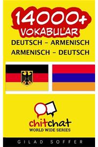 14000+ Deutsch - Armenisch Armenisch - Deutsch Vokabular
