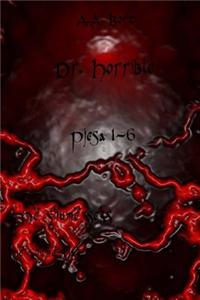 Dr. Horrible Pjesa 1-6 Me Shume Seks, Me Shume Gjak