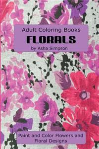 Adult Coloring Book: Florals