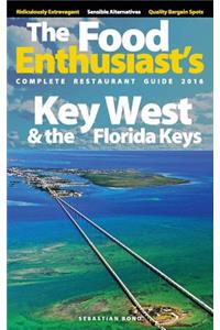 Key West & the Florida Keys - 2016