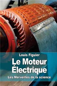 Le Moteur Électrique