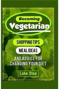 Becoming Vegetarian