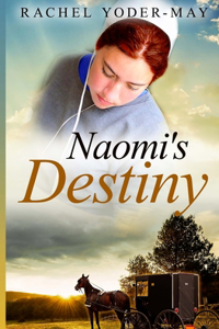 Naomi's Destiny