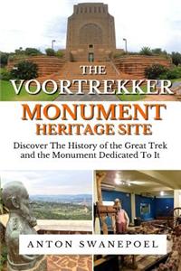 The Voortrekker Monument Heritage Site