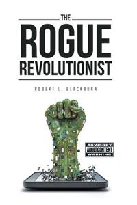 The Rogue Revolutionist