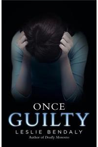 Once Guilty