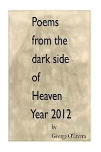 Poems from the dark side of Heaven
