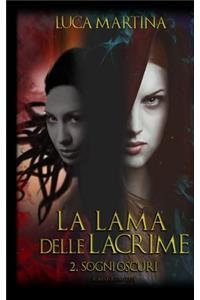 La Lama Delle Lacrime