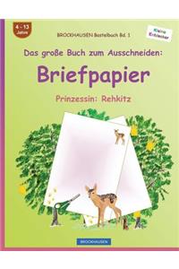 BROCKHAUSEN Bastelbuch Band 1 - Das große Buch zum Ausschneiden