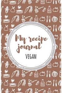 My Recipe Journal (Vegan)