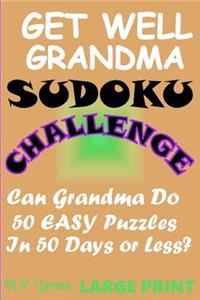 Get Well Grandma Sudoku Challenge