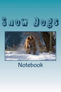 Snow Dogs