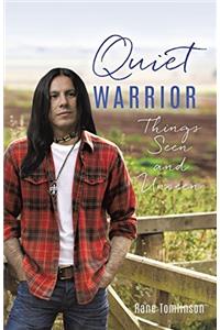 Quiet Warrior