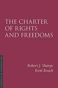 The Charter of Rights and Freedoms, 7th Edition
