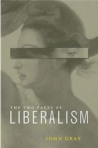 Two Faces of Liberalism