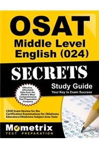 Osat Middle Level English (024) Secrets Study Guide