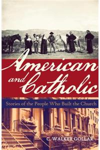 American and Catholic