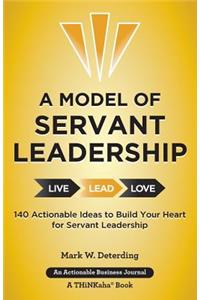 Model of Servant Leadership