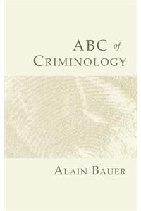 ABC of Criminology