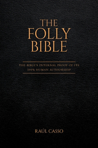 The Folly Bible