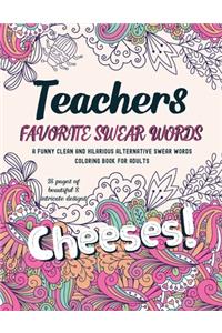 Teachers Favorite Swear Words Coloring Book