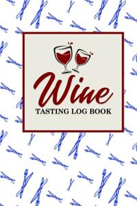 Wine Tasting Log Book