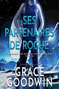 Ses Partenaires de Rogue