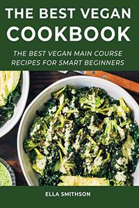 The Best Vegan Cookbook