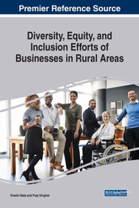 Diversity, Equity, and Inclusion Efforts of Businesses in Rural Areas