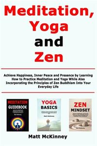 Meditation, Yoga and Zen