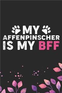 My Affenpinscher Is My BFF