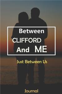 Between CLIFFORD and Me