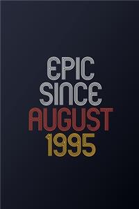 Epic Since August 1995