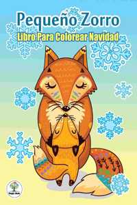 Pequeño Zorro - Libro Para Colorear Navidad