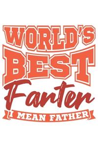 World's Best Farter I Mean Father
