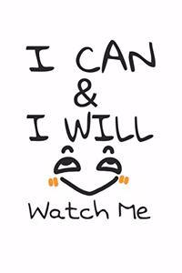 I can & I will