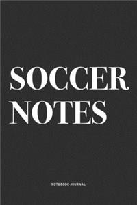 Soccer Notes