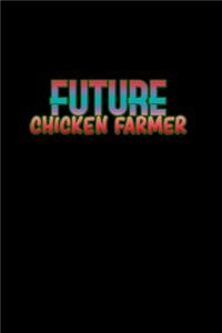 Future chicken farmer
