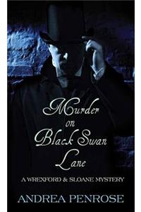 Murder On Black Swan Lane