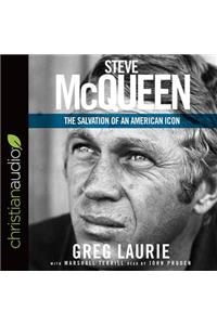 Steve McQueen: The Salvation of an American Icon