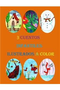 3 Cuentos infantiles ilustrados a color