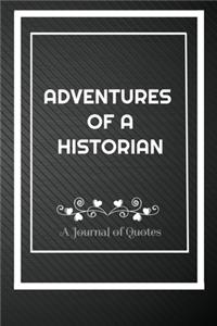 Adventures of A Historian