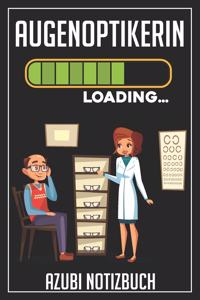 Augenoptikerin Loading... Azubi Notizbuch