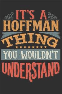 It's A Hoffman You Wouldn't Understand