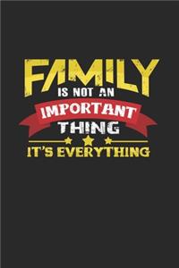 Family is everything