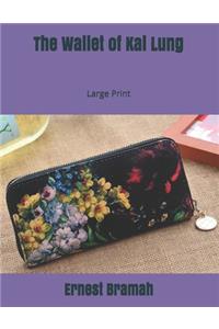 The Wallet of Kai Lung