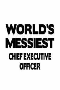 World's Messiest Chief Executive Officer